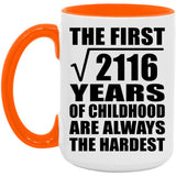46th Birthday Square Root of 2116 Years of Childhood - 15oz Accent Mug Orange