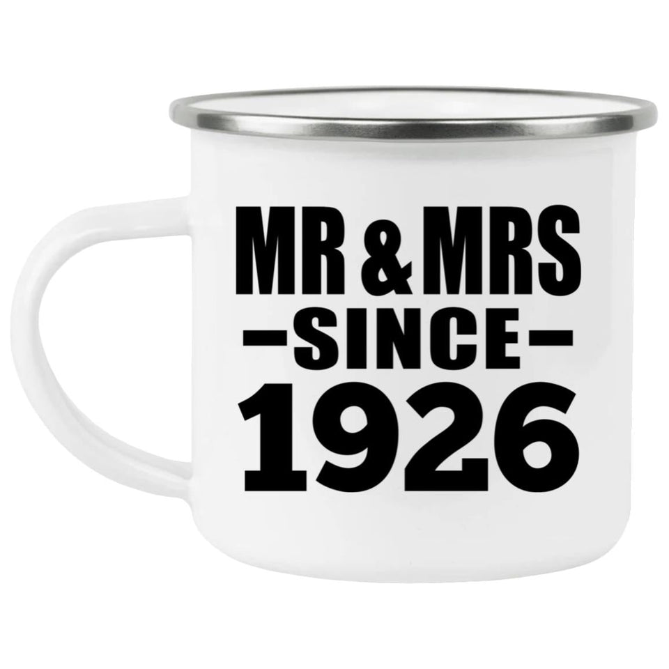 98th Anniversary Mr & Mrs Since 1926 - 12oz Camping Mug