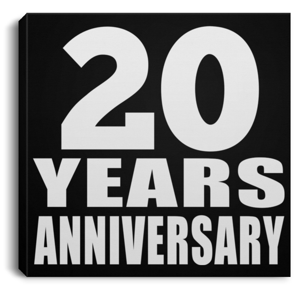 20th Anniversary 20 Years Anniversary - Canvas Square