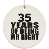35th Anniversary 35 Years Of Being Mr Right - Circle Ornament