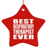 Best Respiratory Therapist Ever - Star Ornament