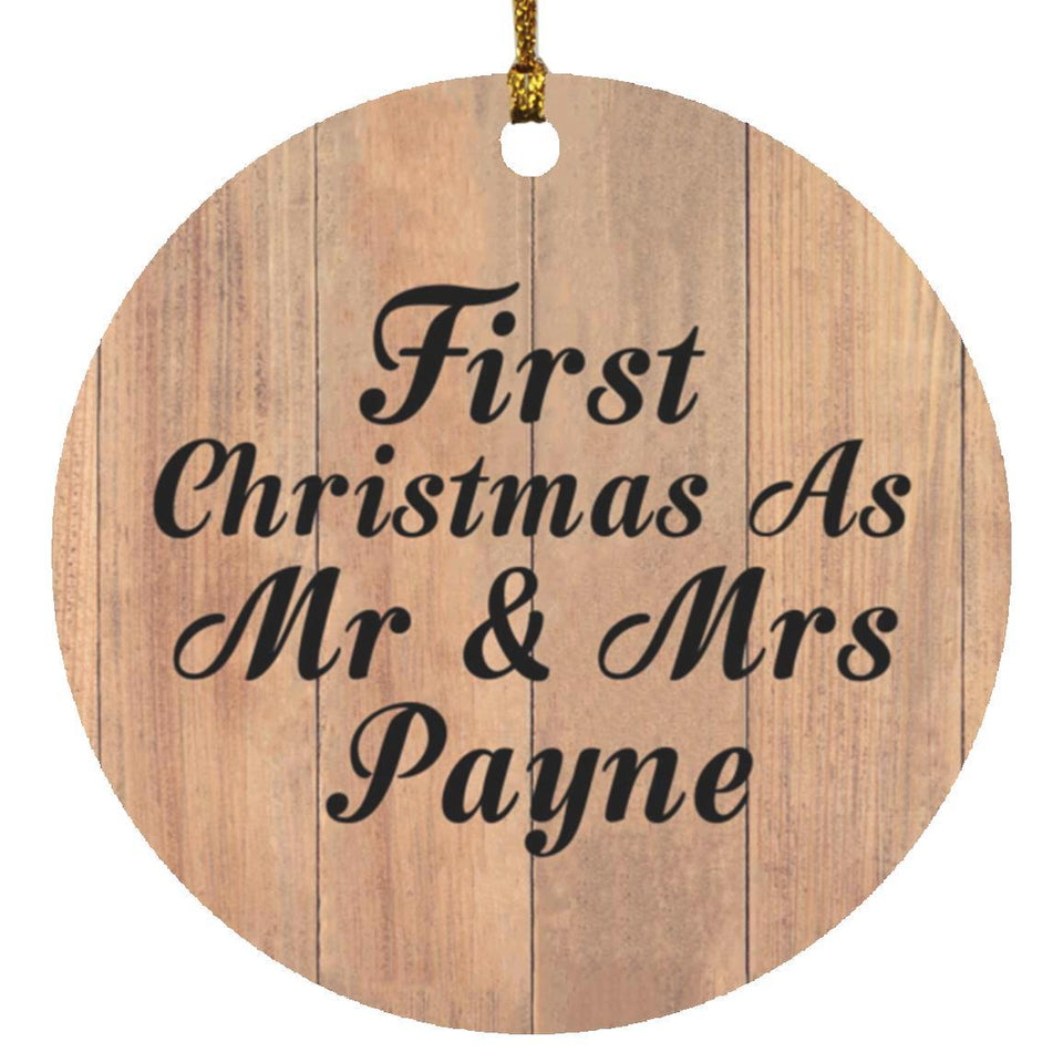 First Christmas As Mr & Mrs Payne - Circle Ornament C