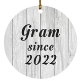 Gram Since 2022 - Circle Ornament F