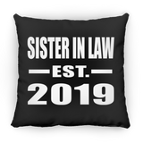 Sister In Law Established EST. 2019 - Throw Pillow Black