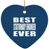 Best Stationary Engineer Ever - Heart Ornament