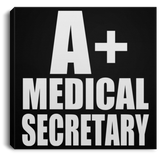 A+ Medical Secretary - Canvas Square