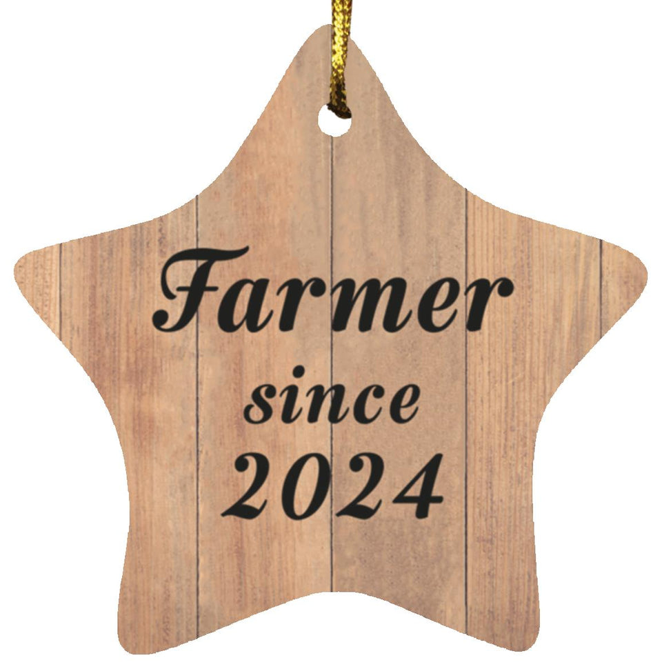 Farmer Since 2024 - Star Ornament C