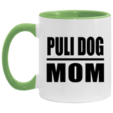 Puli Dog Mom - 11oz Accent Mug Green