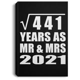 21st Anniversary Square Root of 441 Years As Mr & Mrs 2021 - Canvas Portrait