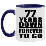 77th Anniversary 77 Years Down Forever to Go - 11oz Accent Mug Purple
