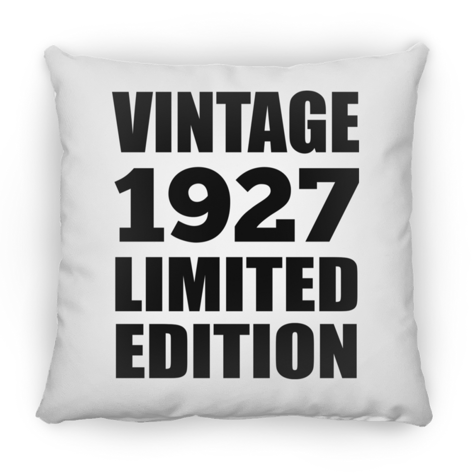 97th Birthday Vintage 1927 Limited Edition - Throw Pillow