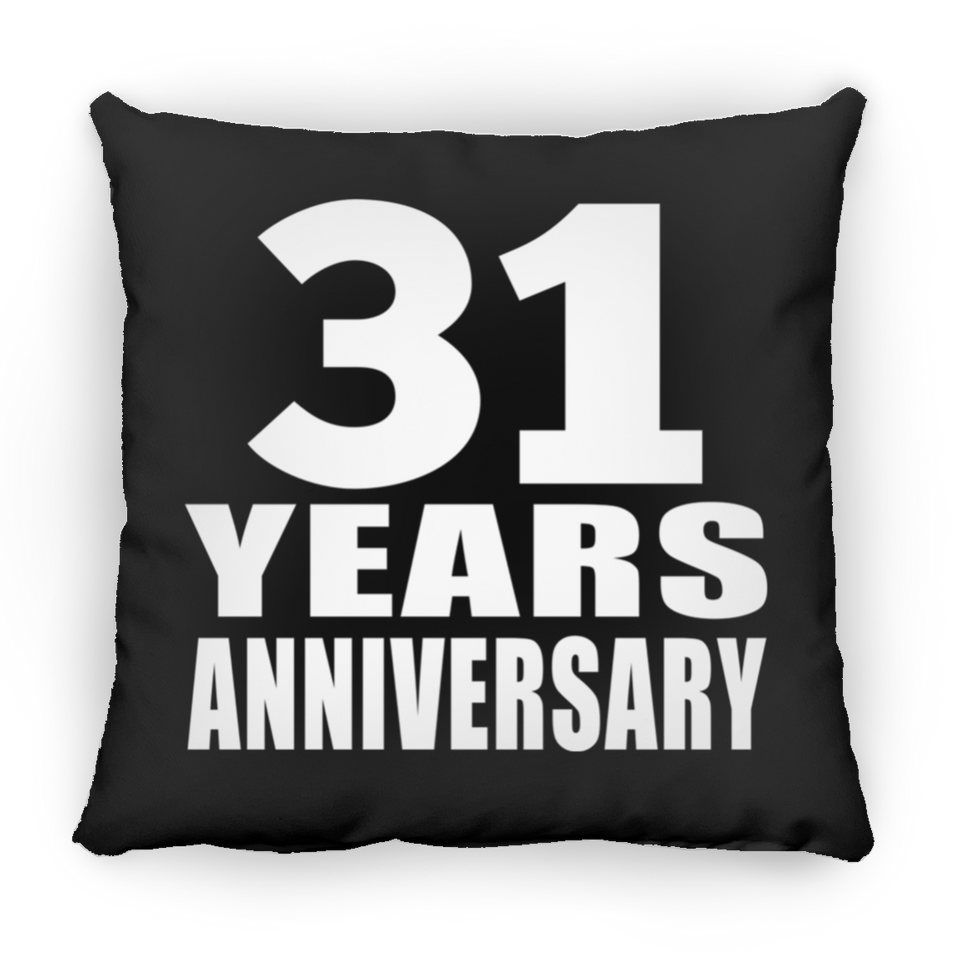 31st Anniversary 31 Years - Throw Pillow Black