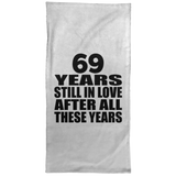 69th Anniversary 69 Years Still In Love After These Years - Hand Towel