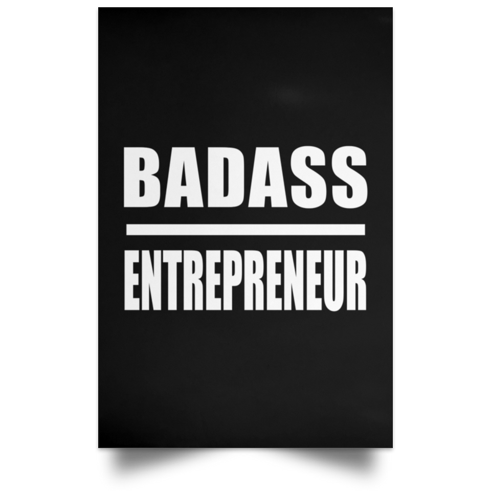 Badass Entrepreneur - Poster Portrait
