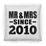 14th Anniversary Mr & Mrs Since 2010 - Throw Pillow