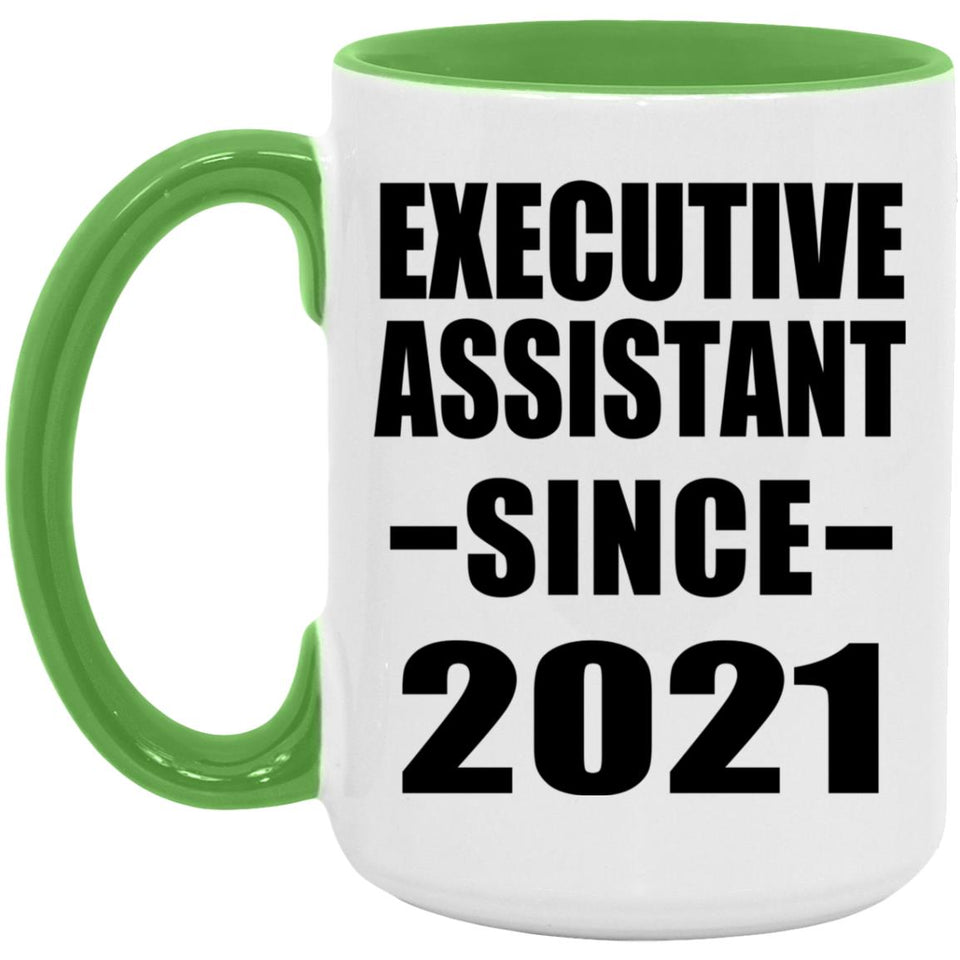 Executive Assistant Since 2021 - 15oz Accent Mug Green