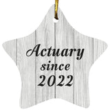 Actuary Since 2022 - Star Ornament F