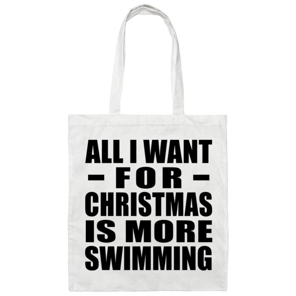 All I Want For Christmas Is More Swimming - Tote Bag White