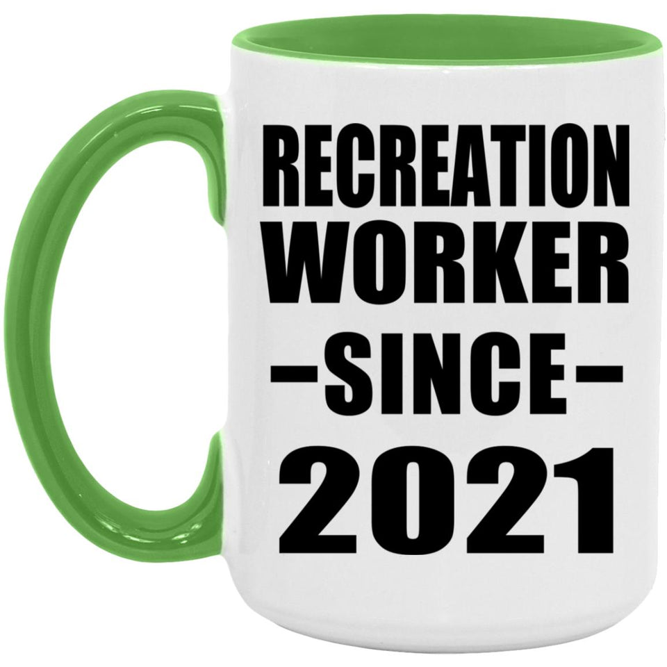 Recreation Worker Since 2021 - 15oz Accent Mug Green