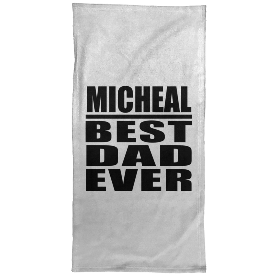 Micheal Best Dad Ever - Hand Towel