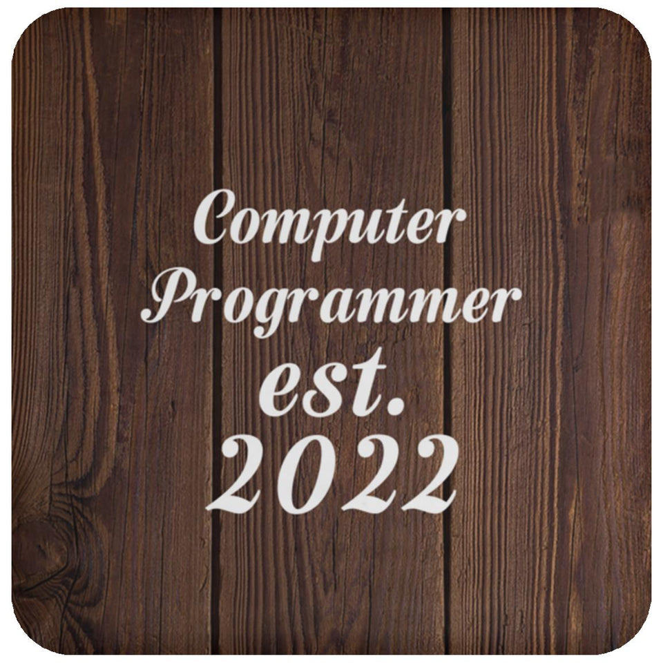 Computer Programmer Established Est. 2022 - Drink Coaster D
