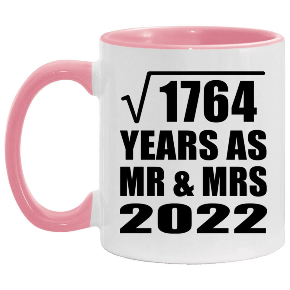 42nd Anniversary Square Root of 1764 Years As Mr & Mrs 2022 - 11oz Accent Mug Pink