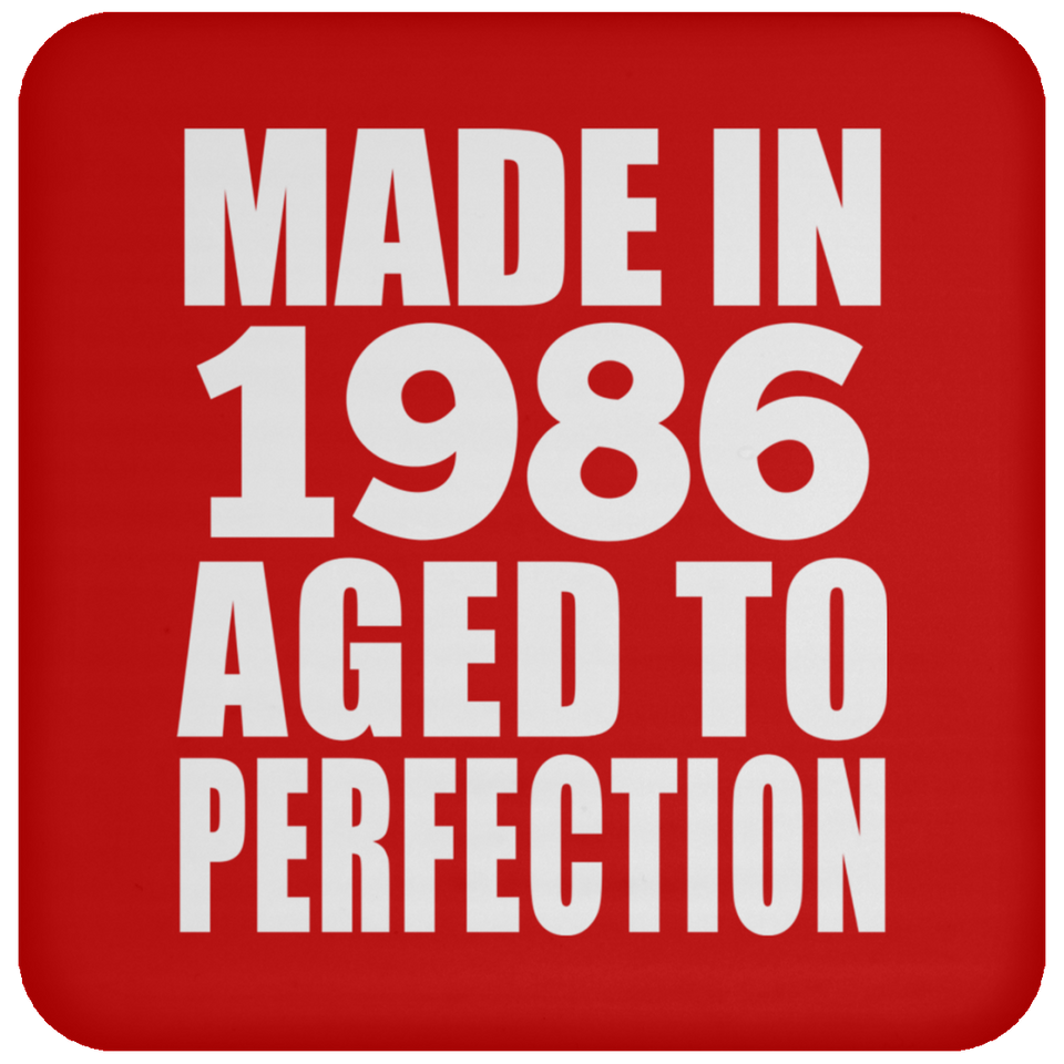 38th Birthday Made In 1986 Aged to Perfection - Drink Coaster