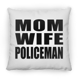 Mom Wife Policeman - Throw Pillow