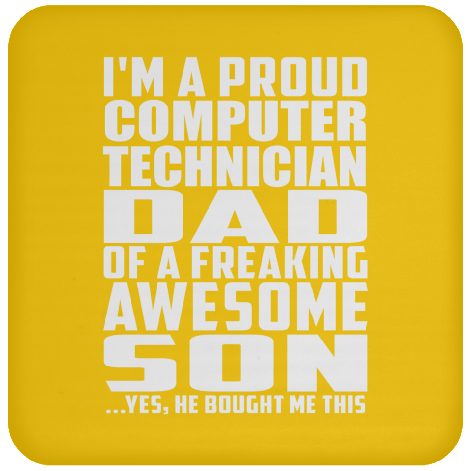 Proud Computer Technician Dad Of Awesome Son - Drink Coaster