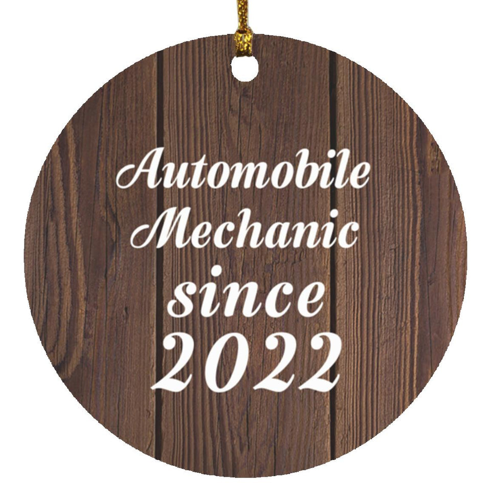 Automobile Mechanic Since 2022 - Circle Ornament D