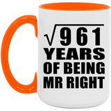 31st Anniversary Square Root of 961 Years of Being Mr Right - 15oz Accent Mug Orange
