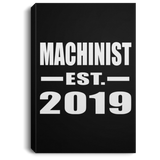 Machinist Established EST. 2019 - Canvas Portrait