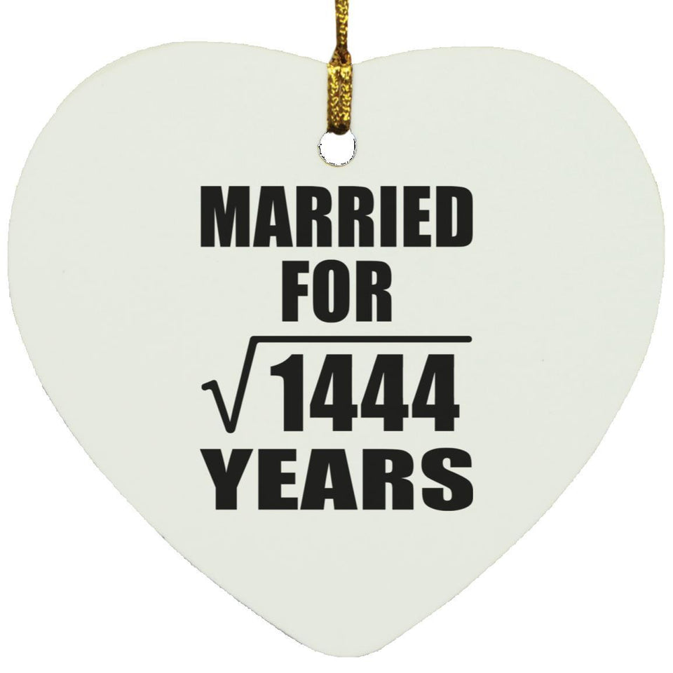 38th Anniversary Married For Square Root of 1444 Years - Heart Ornament