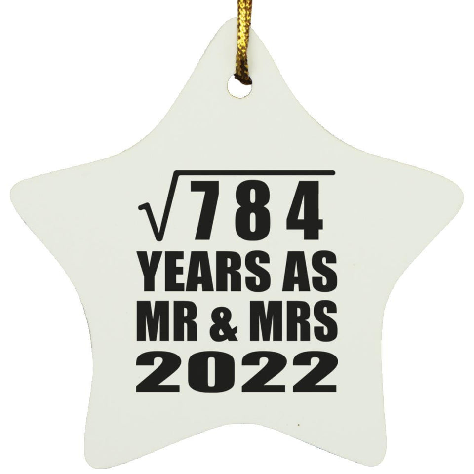 28th Anniversary Square Root of 784 Years As Mr & Mrs 2022 - Star Ornament