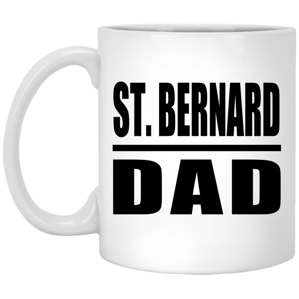 St. Bernard Dad - 11oz Coffee Mug