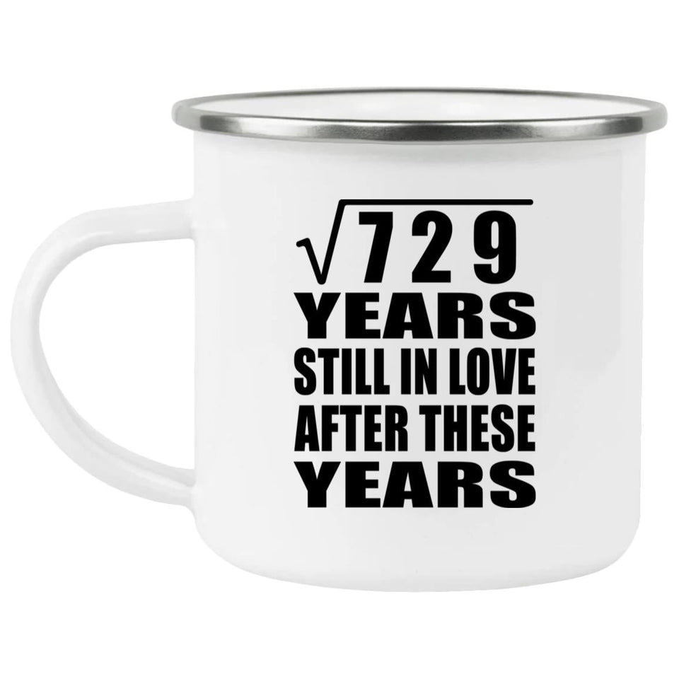 27th Anniversary Square Root of 729 Years Still In Love - 12oz Camping Mug