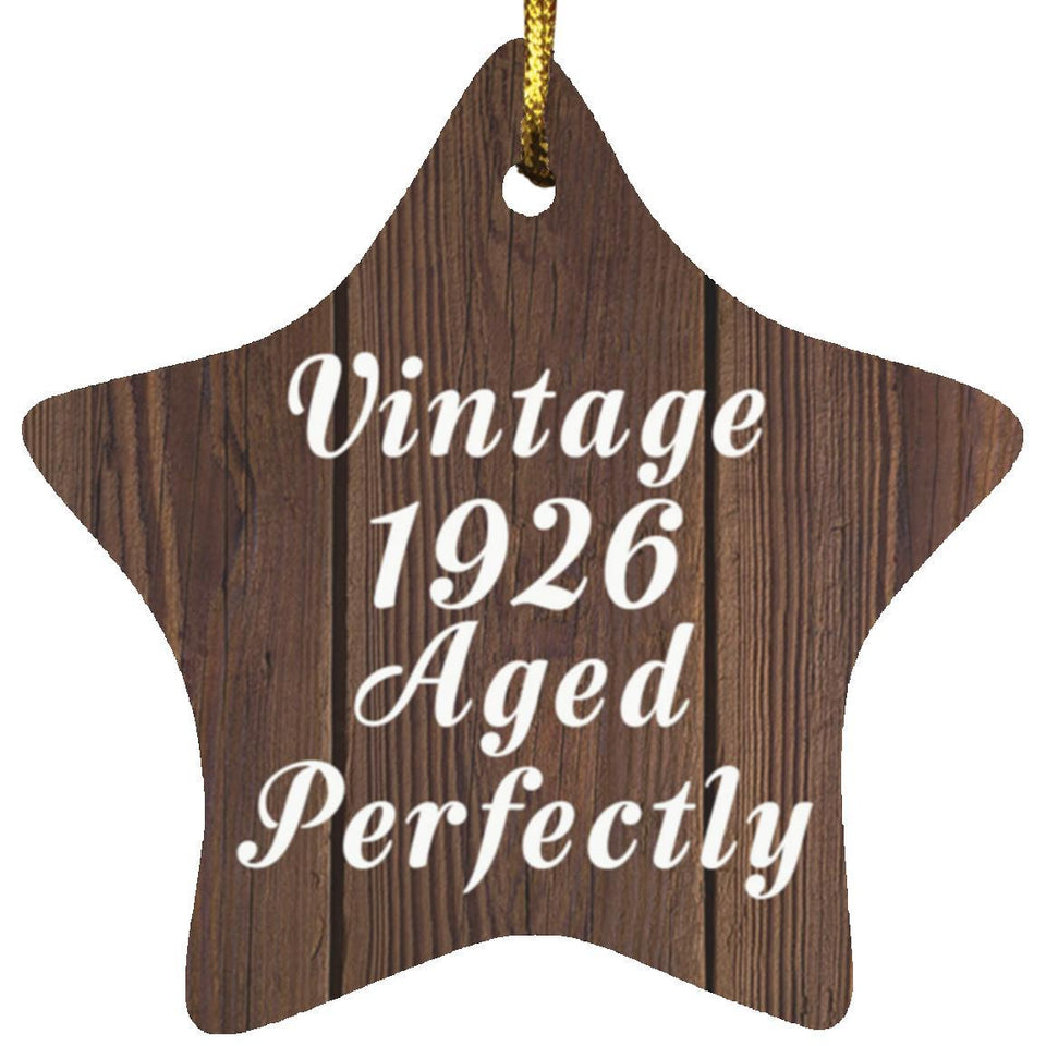 98th Birthday Vintage 1926 Aged Perfectly - Star Ornament D
