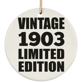 121st Birthday Vintage 1903 Limited Edition - Circle Ornament