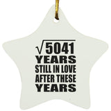 71st Anniversary Square Root of 5041 Years Still In Love - Star Ornament