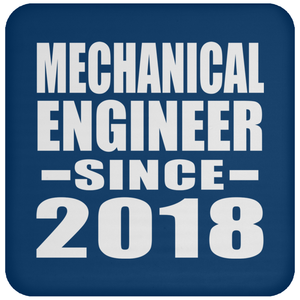 Mechanical Engineer Since 2018 - Drink Coaster