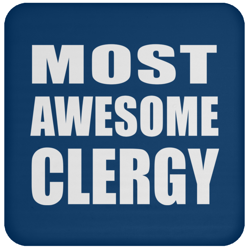 Most Awesome Clergy - Drink Coaster
