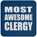 Most Awesome Clergy - Drink Coaster