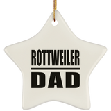 Rottweiler Dad - Star Ornament