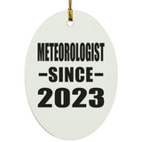 Meteorologist Since 2023 - Oval Ornament