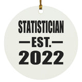 Statistician Established EST. 2022 - Circle Ornament