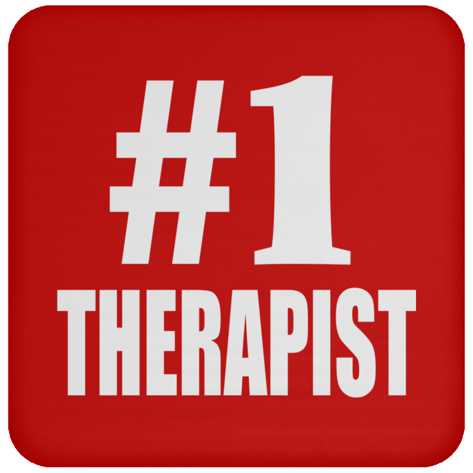 Number One #1 Therapist - Drink Coaster