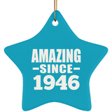 78th Birthday Amazing Since 1946 - Star Ornament
