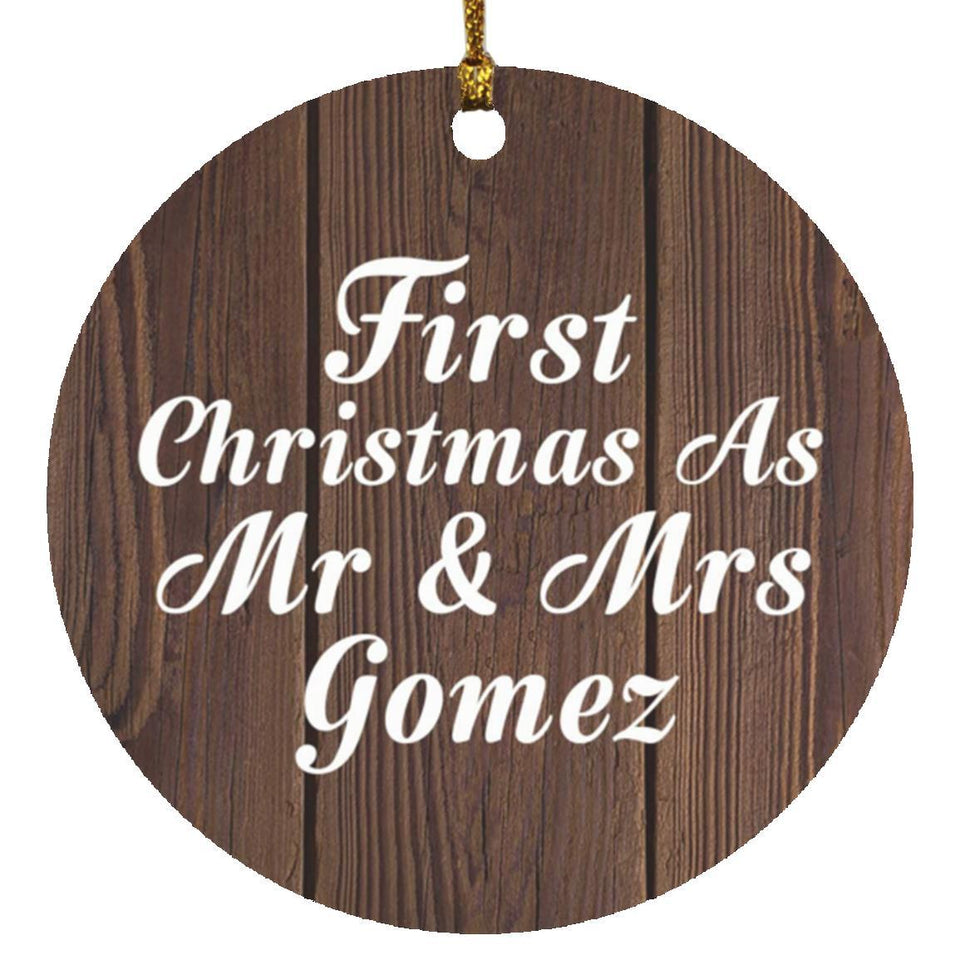 First Christmas As Mr & Mrs Gomez - Circle Ornament D