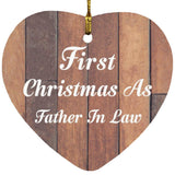 First Christmas As Father In Law - Heart Ornament E