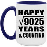 Happy 95th Anniversary Square Root of 9025 Years & Counting - 15oz Accent Mug Purple